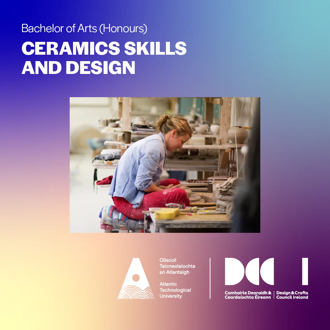 Bachelor of Arts (Honours) in Ceramics Skills and Design